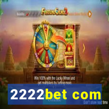 2222bet com